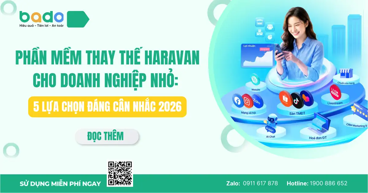 Phần mềm thay thế Haravan cho doanh nghiệp nhỏ: 5 lựa chọn đáng cân nhắc 2026